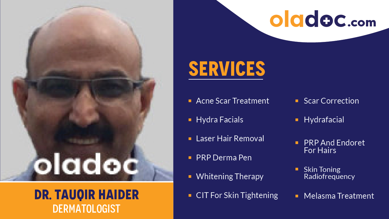 Services provided by Dr.Tauqir Haider
